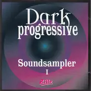 Leather Strip, Love like blood, Qntal - Dark Progressive Soundsampler I