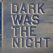 Various - Dark Was the Night (Red Hot Compilation)