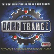 Hypetraxx - Dark Trance Part 2