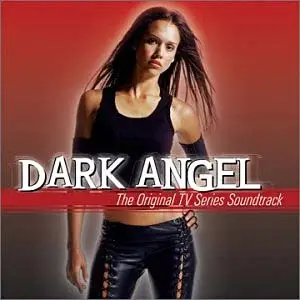 Public Enemy and Mc Lyte, Khia, Spooks, u.a - Dark Angel - The Original TV Series Soundtrack
