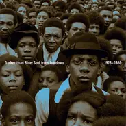The Boris Gardiner Happening,Carl Bradney, u.a - Darker Than Blue: Soul From Jamdown 1973 - 1980