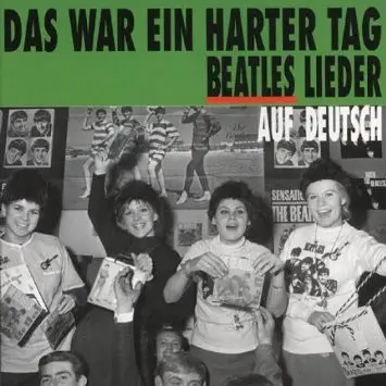 Didi And His ABC-Boys, Die Team Beats u.a - Das War Ein Harter Tag - Beatles Lieder Auf Deutsch