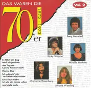 Mireille Mathieu / Ricky Shayne / Marianne Rosemberg / a.o. - Das Waren Die 70'er  (1972 - 1973)  Vol. 2