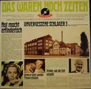 Franz Felix a.o. - Das Waren Noch Zeiten - Unvergessene Schlager, Folge 3