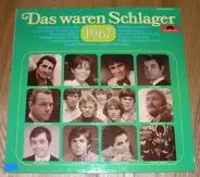 Freddy Quinn / Wencke Myhre / Roy Black a.o. - Das Waren Schlager - 1967