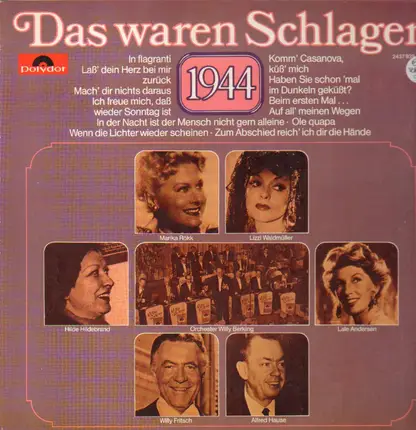 Hilde Hildebrand, Otto Gerd Fischer, Alfred Hause a.o. - Das waren Schlager 1944