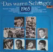 Lauer, Myhre, a.o. - Das Waren Schlager 1965