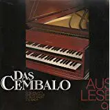 Scarlatti / Bach / Christian Petzold a.o. - Das Cembalo - Auslese 91