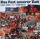 LP - Various - Das Fest Unserer Zeit Live Vom UZ-Volksfest