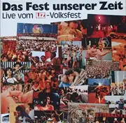 LP - Various - Das Fest Unserer Zeit Live Vom UZ-Volksfest