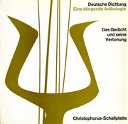 10'' - Johann Wolfgang von Goethe a.o. - Das Gedicht und seine Vertonung - Gatefold + Booklet