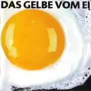Advanced Chemistry, Die Fantastischen Vier, Absolute Beginners a.o. - Das Gelbe Vom Ei