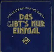 Nino Rosso / Nino Ferrer/ Milo Pavlovic a.o. - Das Gibt's Nur Einmal (Die Goldenen Ufa-Melodien)