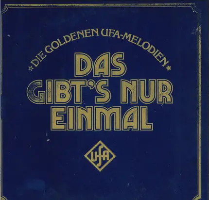Nino Rosso / Nino Ferrer/ Milo Pavlovic a.o. - Das Gibt's Nur Einmal (Die Goldenen Ufa-Melodien)