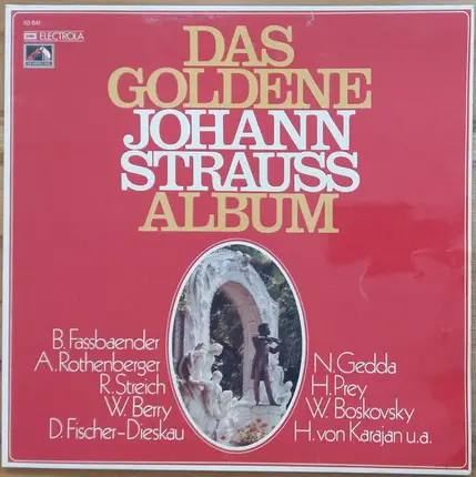 Fassbender, Rothenberger, Streich a.o. - Das Goldene Johann Strauss Album
