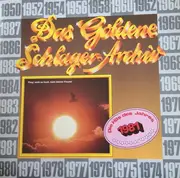 LP - Nana Moskouri, Udo Jürgenms, Gitte & many more - Das Goldene Schlager-Archiv - Die Hits Des Jahres 1981