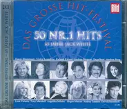 Jürgen Marcus, Andrea Berg a.o. - Das Grosse Hit-Festival - 65 Jahre Jack White