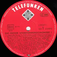 Anneliese Rothenberger, Erika Köth, Peter Schreier, a.o. - Das Große Operetten - Wunschkonzert