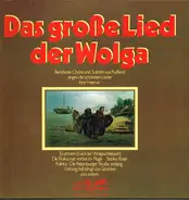 Russian Folk Choir Sampler - Das Große Lied Der Wolga