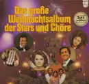 Double LP - Julio Iglesias, Vicky Leandros a.o. - Das große Weihnachtsalbum der Stars und Chöre - Gatefold