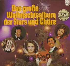 Julio Iglesias - Das große Weihnachtsalbum der Stars und Chöre