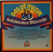 LP - Various - Das Ist Musik - Die 20 Beliebtesten Märsche