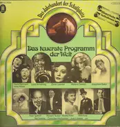 Leander, Baker, a.o. - Das Jahrhundert Der Schallplatte 1877-1977 • Das Teuerste Programm Der Welt