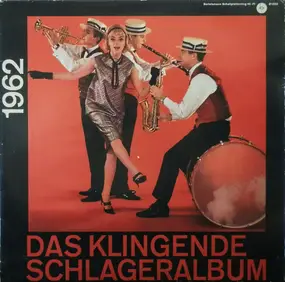 Various Artists - Das Klingende Schlageralbum 1962