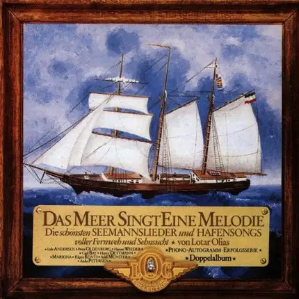 Lale Anderesen/ Peter Oldenburg/ Hanne Wieder/ a.o. ... - Das Meer singt eine Melodie