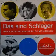 Various - Das Sind Schlager (Musikalische Plaudereien Mit Camillo)