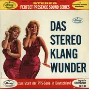 The Clebanoff Strings, Xavier Cugat a.o. - Das Stereo-Klangwunder