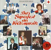 CD - Various - Das Superfest Der Volksmusik (Mit Den Siegern Des Grand Prix Der Volksmusik)