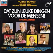 Paul Van Vliet a.o. - Dat Zijn Leuke Dingen Voor De Mensen!e