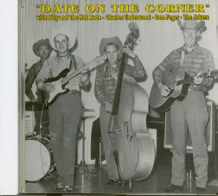 Billy And The Hot Rods,The Jokers,Five Spots... - Date On The Corner