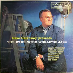 Tito Puente - Dave Garroway Presents The Wide, Wide World Of Jazz