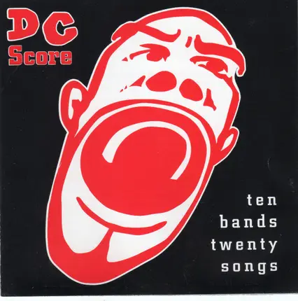 Baraka, iZM, Anne Summers... - DC Score - Ten Bands Twenty Songs