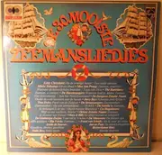 Double LP - Mary & Bill, The Ramblers, a.o. - De 30 Mooiste Zeemansliedjes