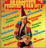 Nellie Zwaluw / Familie Anderson / Jopie Tenor a. o - De Grootste Feesthits Van 1977