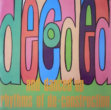 Wendell Williams, Ben Chapman and others - Decoded And Danced Up Rhythms Of Deconstruction