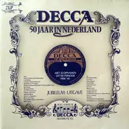 Kees Pruis / Greta keller / Benny Carter a.o. - Decca 50 Jaar In Nederland