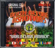 Mighty Crown - Death Before Dishonor 5 'World Clash Jamaica' - CDs 3 & 4