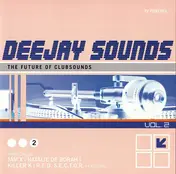 Jam X - Deejay Sounds: The Future Of Clubsounds Vol. 2