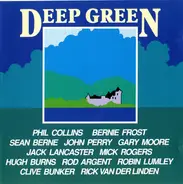 Phil Collins / Bernie Frost / Sean Berne - Deep Green