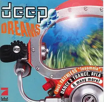 Faithless, Dance 2 Trance, Ayla a.o. - Deep Dreams