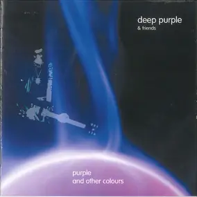 Various Artists - Deep Purple & Friends - Purple And Other Colours