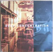 Cut Chemist - Deep Concentration