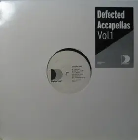 Various Artists - Defected Accapellas Vol. 1