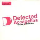 LP - Various - Defected Accapellas Volume 2 (Preachers)