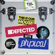 Lopazz / Kris Wadsworth - Defected Gets Physical