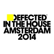 Terrence Parker / Hot Natured - Defected In The House - Amsterdam 2014